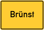 Place name sign Brünst