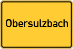Place name sign Obersulzbach