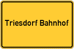 Place name sign Triesdorf Bahnhof