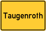 Place name sign Taugenroth
