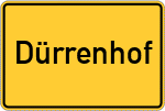 Place name sign Dürrenhof