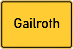 Place name sign Gailroth, Mittelfranken
