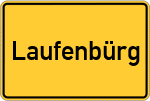 Place name sign Laufenbürg