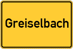Place name sign Greiselbach