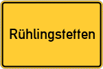 Place name sign Rühlingstetten