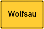 Place name sign Wolfsau