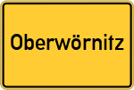 Place name sign Oberwörnitz