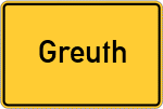 Place name sign Greuth