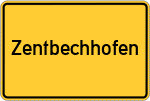 Place name sign Zentbechhofen