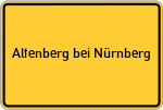 Place name sign Altenberg bei Nürnberg