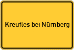 Place name sign Kreutles bei Nürnberg
