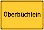 Place name sign Oberbüchlein