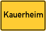 Place name sign Kauerheim