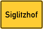 Place name sign Siglitzhof