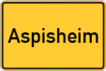 Place name sign Aspisheim