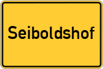 Place name sign Seiboldshof