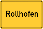 Place name sign Rollhofen