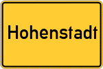 Place name sign Hohenstadt, Mittelfranken