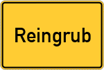 Place name sign Reingrub, Mittelfranken