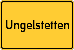 Place name sign Ungelstetten