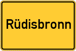 Place name sign Rüdisbronn