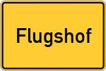 Place name sign Flugshof