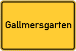Place name sign Gallmersgarten