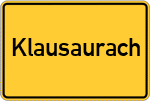 Place name sign Klausaurach