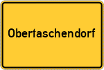 Place name sign Obertaschendorf
