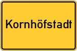 Place name sign Kornhöfstadt