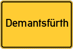 Place name sign Demantsfürth