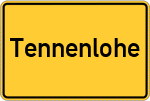 Place name sign Tennenlohe, Mittelfranken