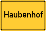 Place name sign Haubenhof, Mittelfranken