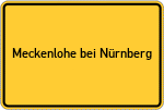 Place name sign Meckenlohe bei Nürnberg