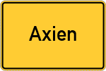 Place name sign Axien