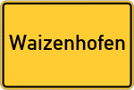 Place name sign Waizenhofen, Mittelfranken