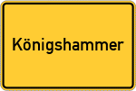 Place name sign Königshammer, Mittelfranken