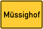 Place name sign Müssighof