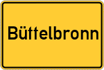Place name sign Büttelbronn, Mittelfranken
