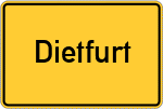 Place name sign Dietfurt, Mittelfranken