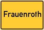 Place name sign Frauenroth
