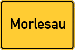 Place name sign Morlesau, Unterfranken