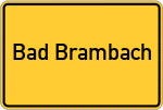 Place name sign Bad Brambach