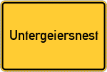 Place name sign Untergeiersnest