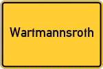 Place name sign Wartmannsroth