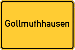 Place name sign Gollmuthhausen