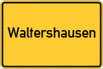 Place name sign Waltershausen, Unterfranken