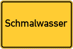 Place name sign Schmalwasser