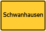 Place name sign Schwanhausen