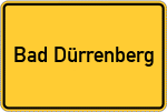 Place name sign Bad Dürrenberg
